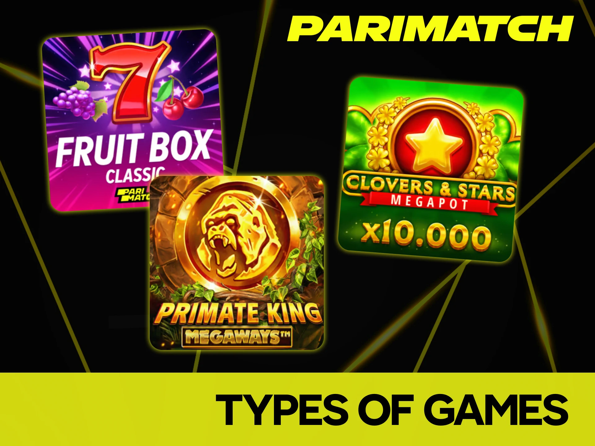 Parimatch offers a variety of slot game types.